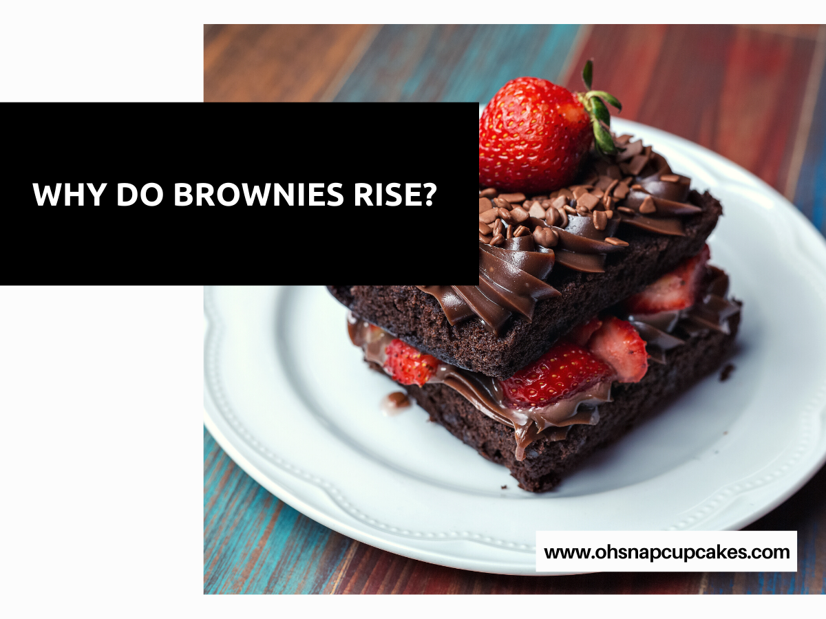 Why Do Brownies Rise?