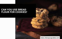 Can You Use Bread Flour for Cookies?