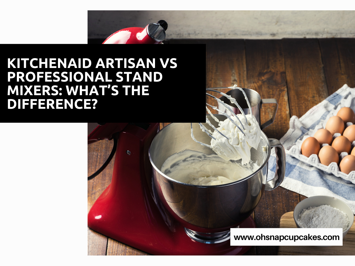 KitchenAid Artisan vs Professional Stand Mixers: What’s the Difference?