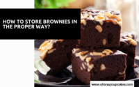 How to Store Brownies in the Proper Way?