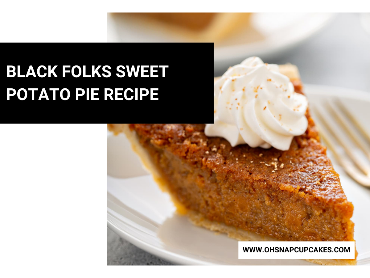 Black Folks Sweet Potato Pie Recipe
