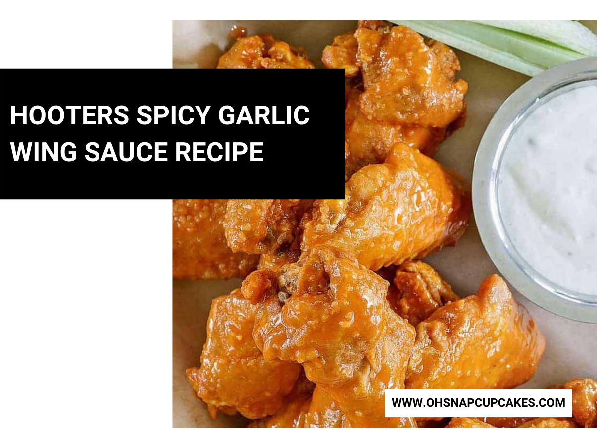 Hooters Spicy Garlic Wing Sauce Recipe