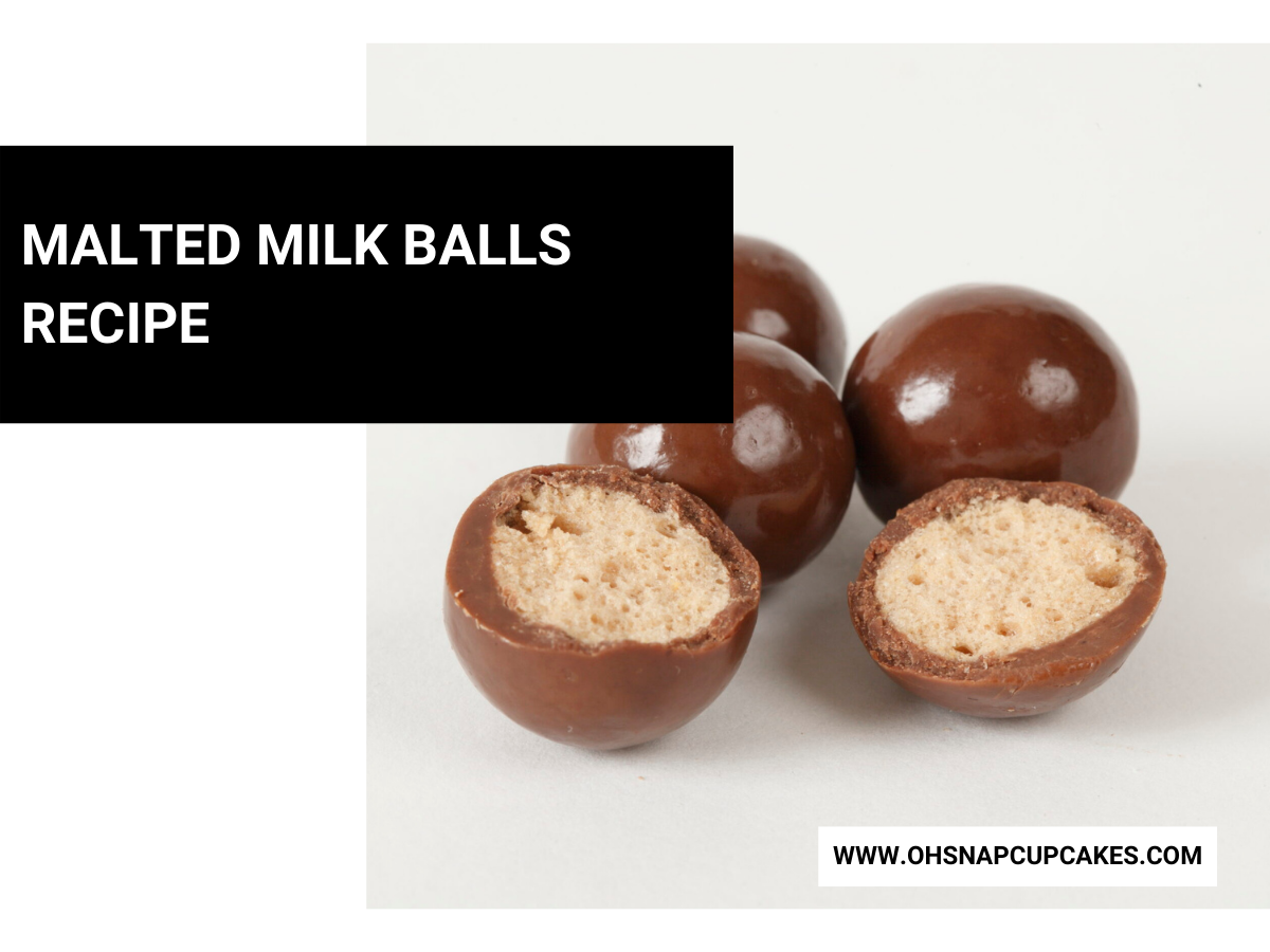 Malted Milk Balls Recipe