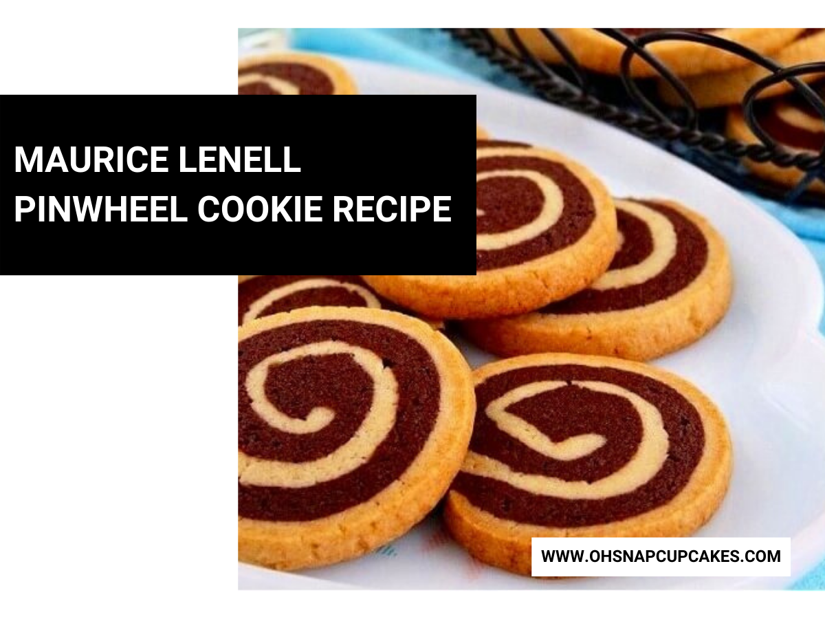 Maurice Lenell Pinwheel Cookie Recipe