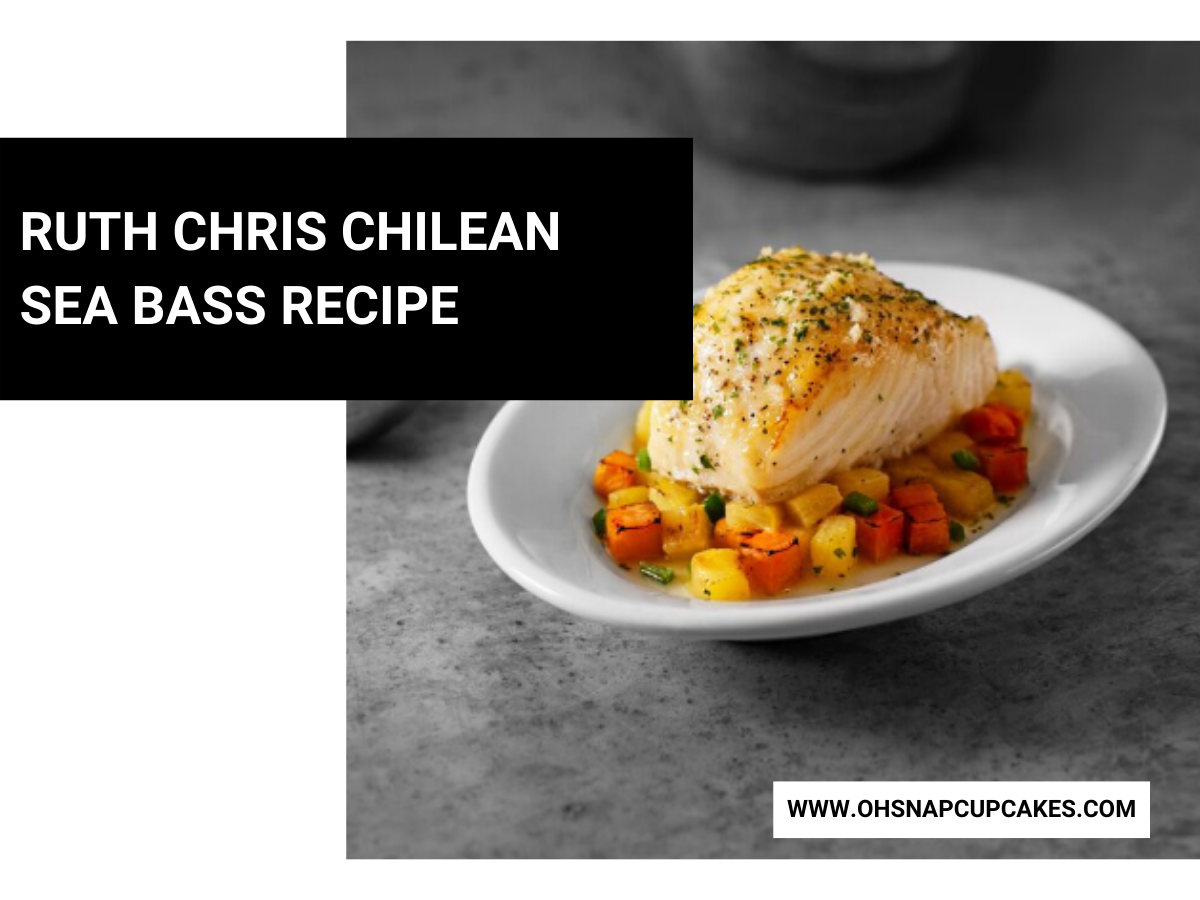 Ruth Chris Chilean Sea Bass Recipe