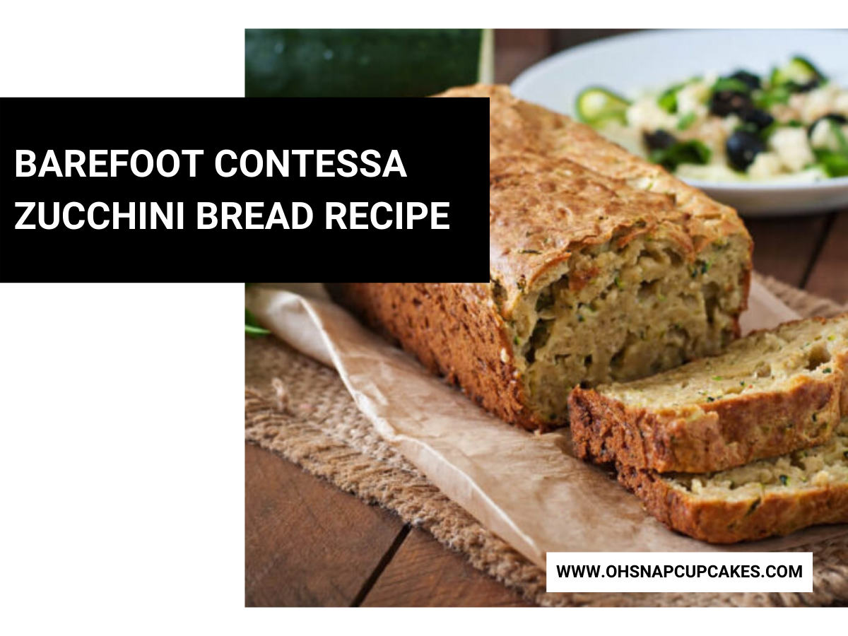 Barefoot Contessa Zucchini Bread Recipe