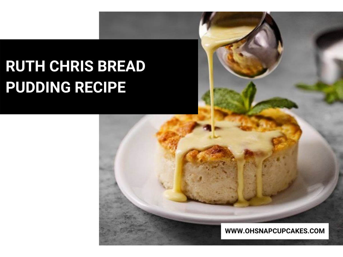 Ruth Chris Bread Pudding Recipe