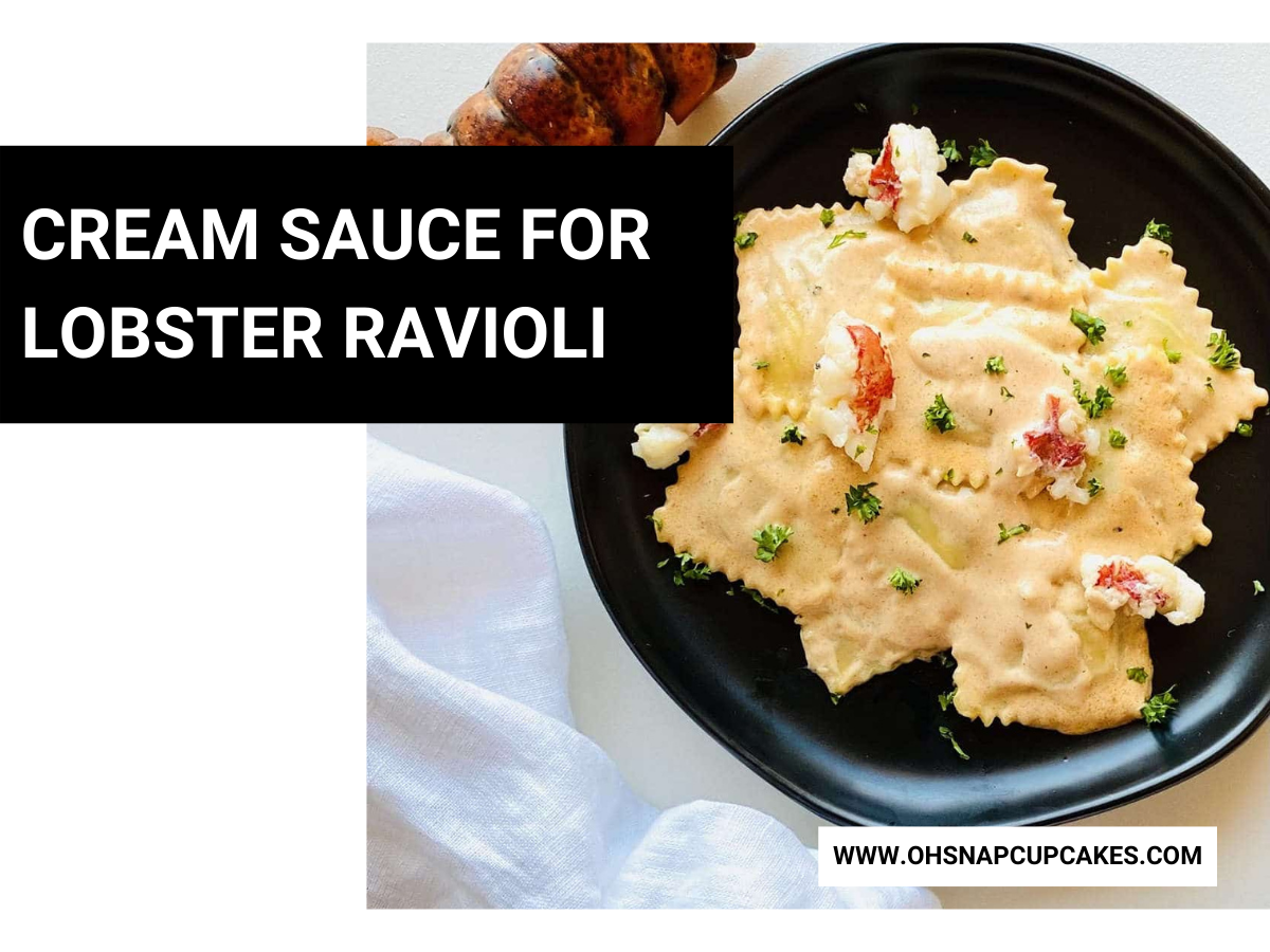 Cream Sauce for Lobster Ravioli Recipe