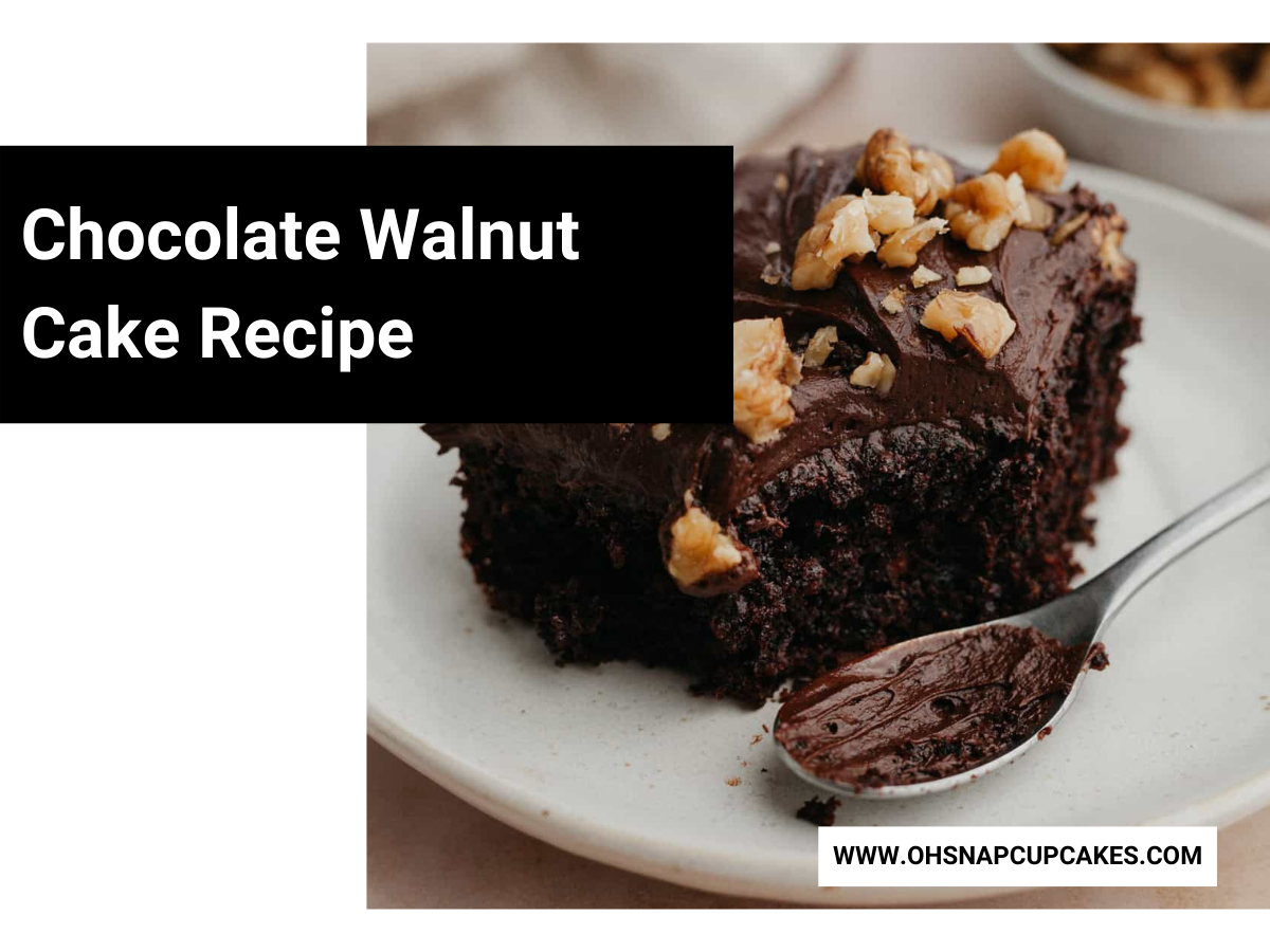 Chocolate Walnut Cake Recipe