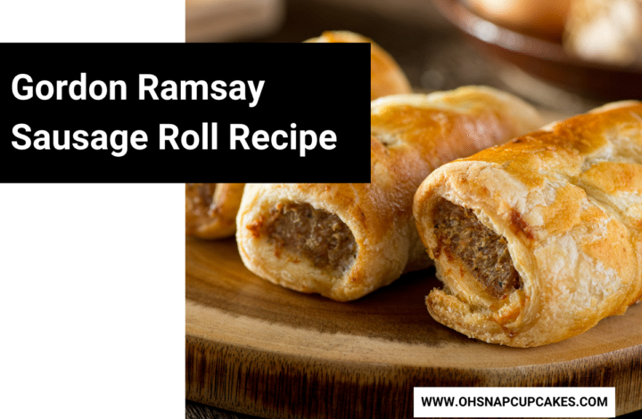 Gordon Ramsay Sausage Roll Recipe