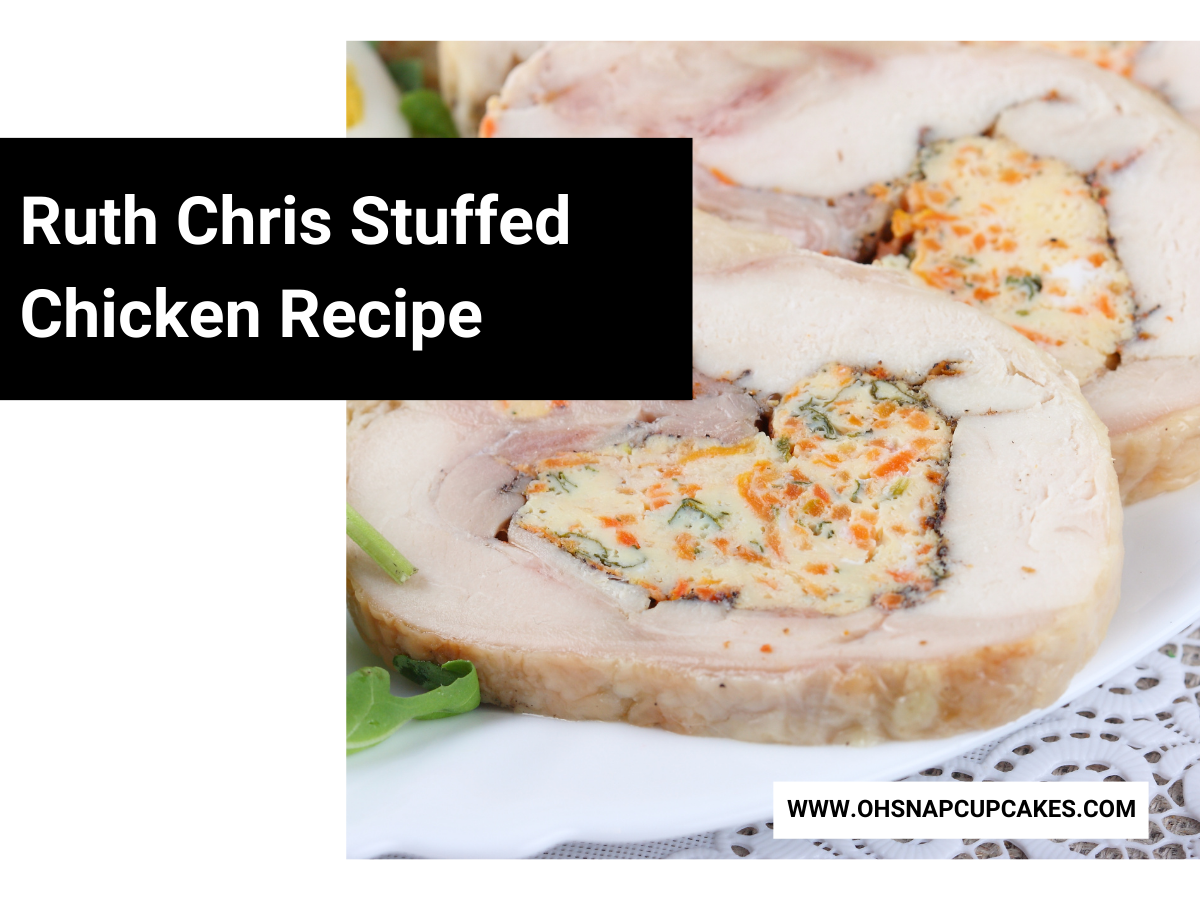 Chris chicken ruth stuffed breast steak house browse