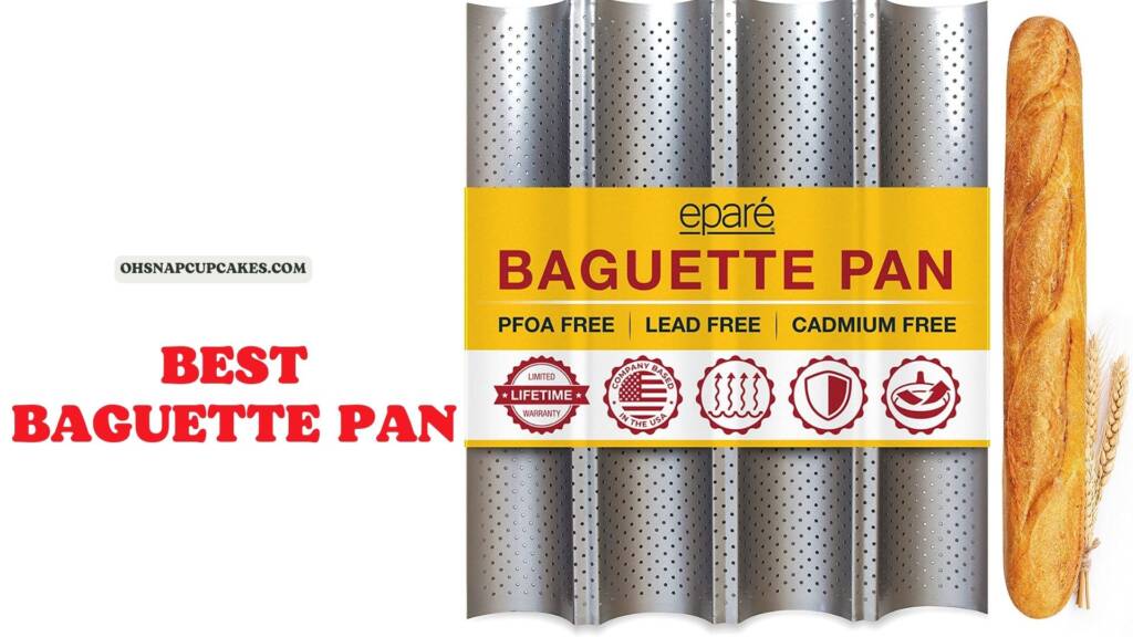 best baguette pan