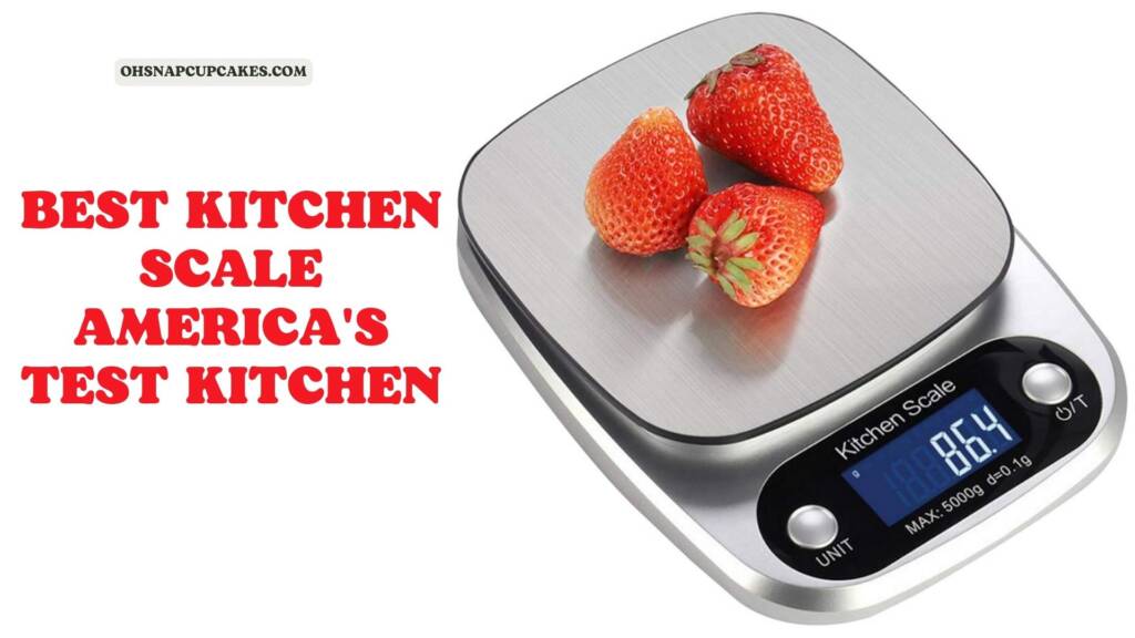 Best-Kitchen-Scale-Americas-Test-Kitchen