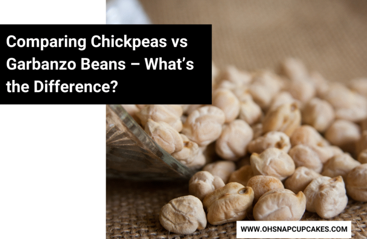 Comparing Chickpeas vs Garbanzo Beans – What’s the Difference?