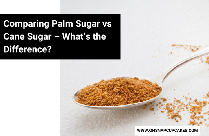 Comparing Palm Sugar vs Cane Sugar – What’s the Difference?
