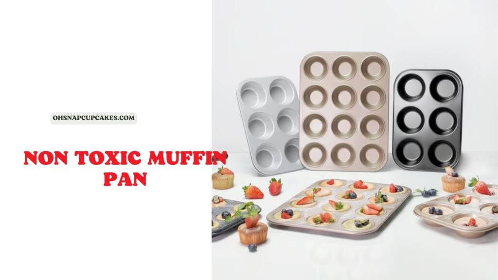 best non toxic muffin pan