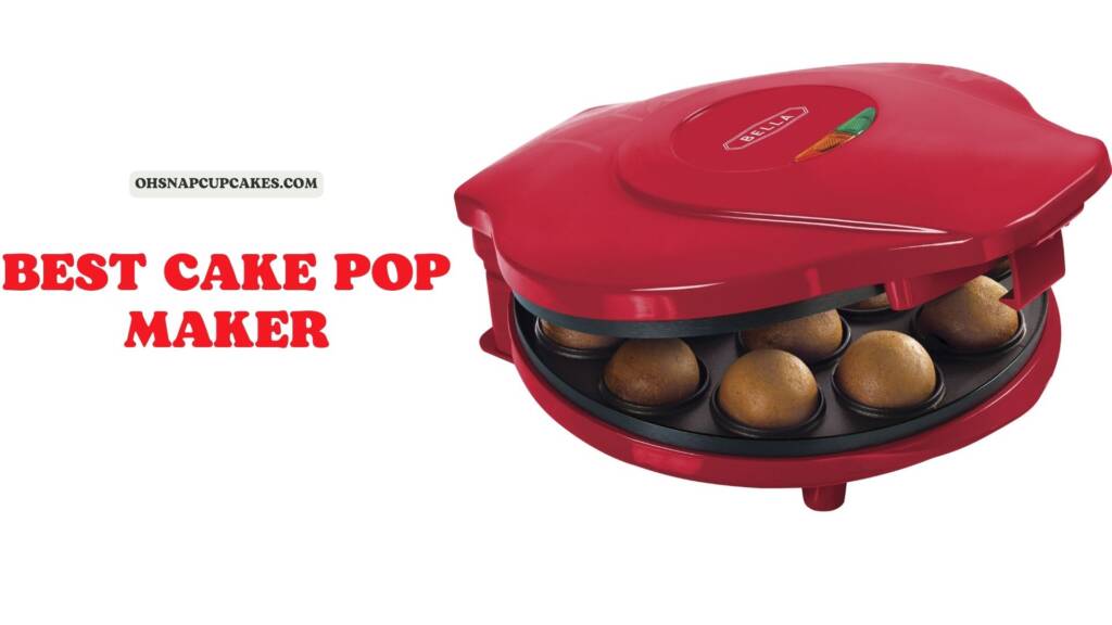 Top 9 The Best Cake Pop Maker for Birthday Party, Wedding 2023 Oh