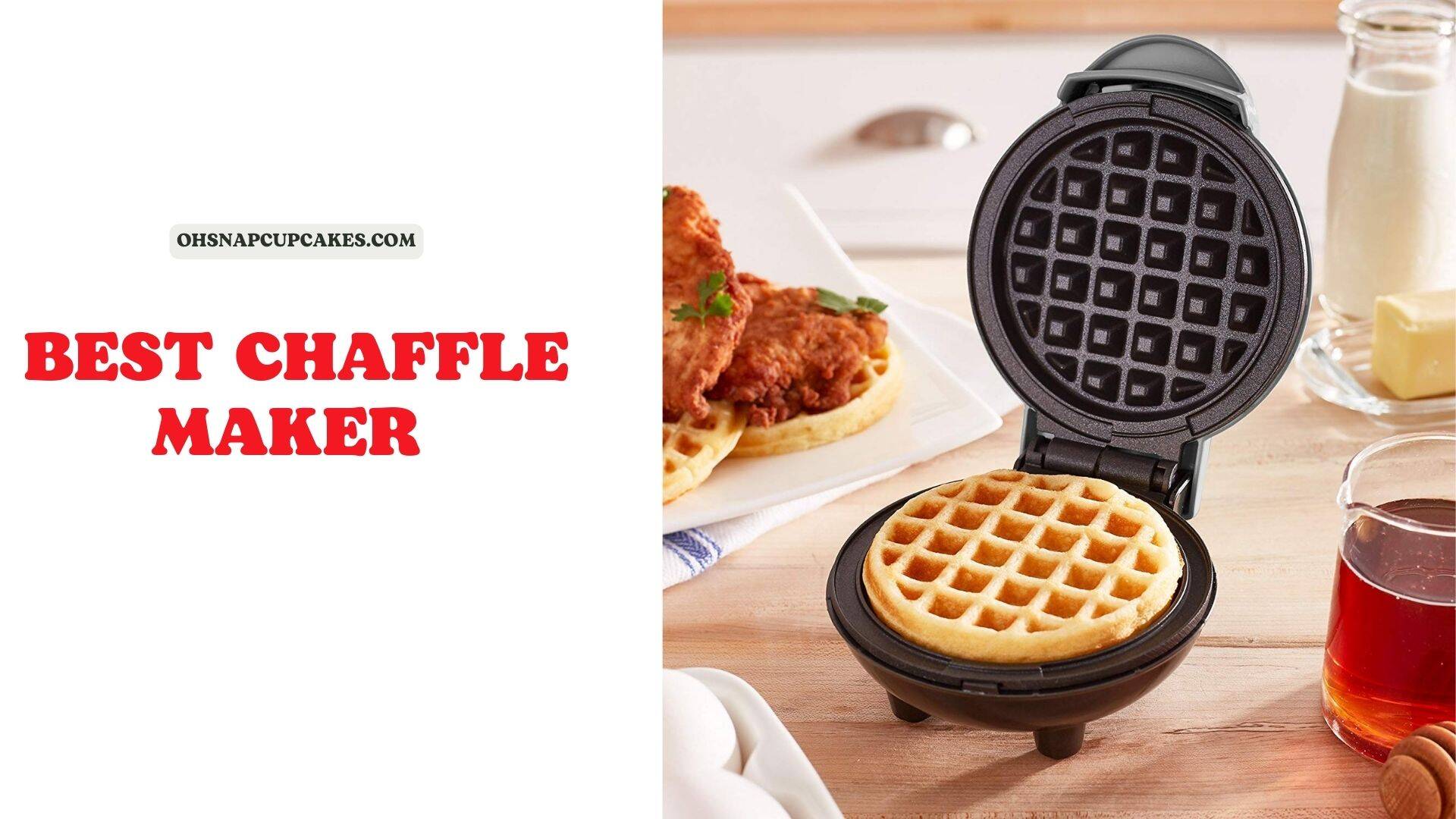 Top 7 The Best Chaffle Maker for Keto Cheapest Mini Waffle Maker Oh Snap! Cupcakes