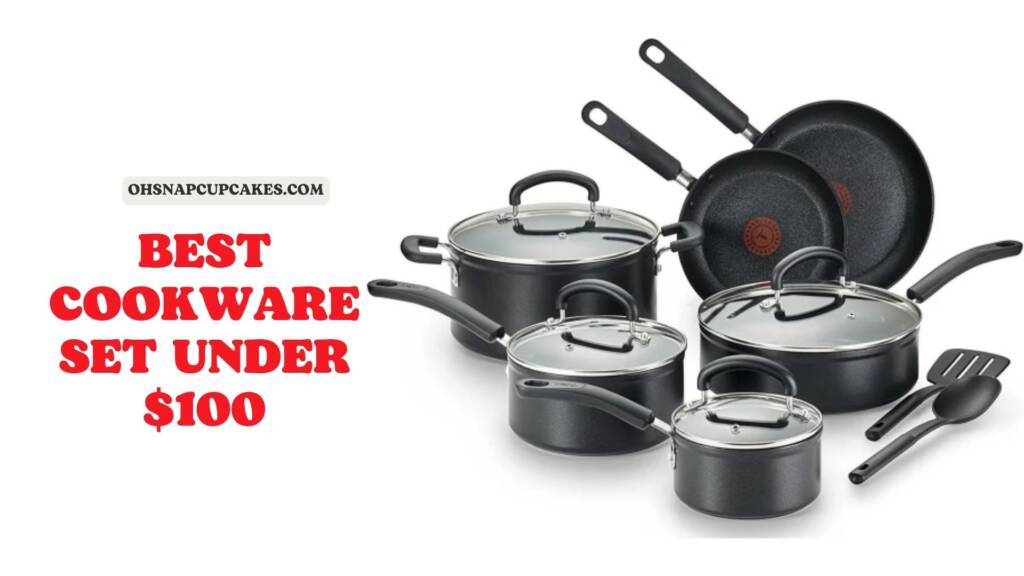 Best Cookware Set Under $100