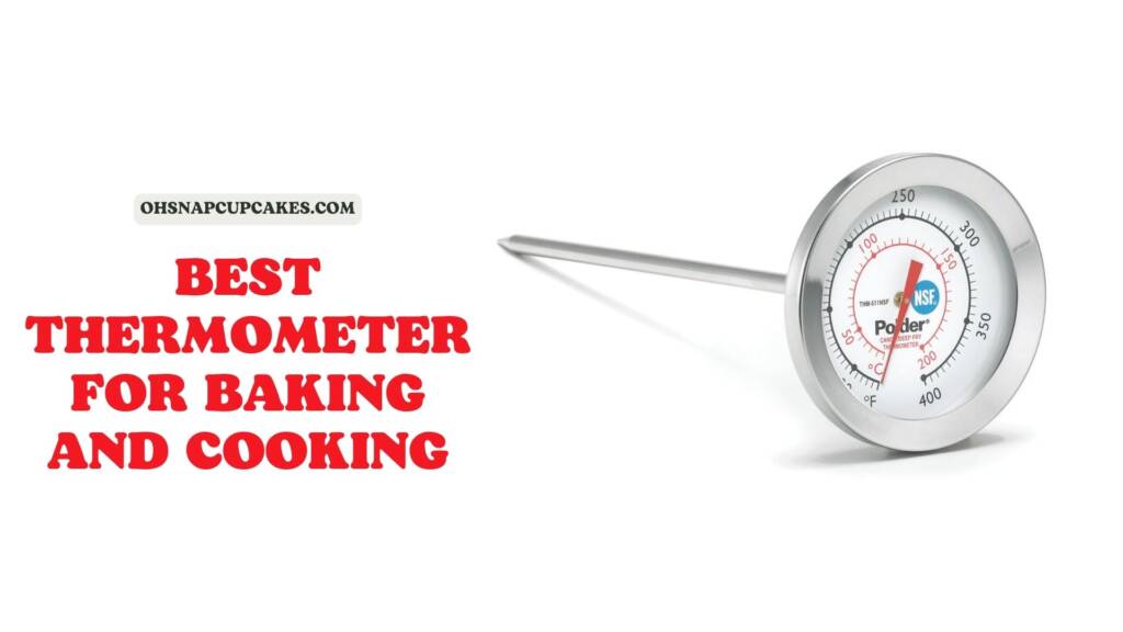 Best-Thermometer-for-Baking-and-Cooking