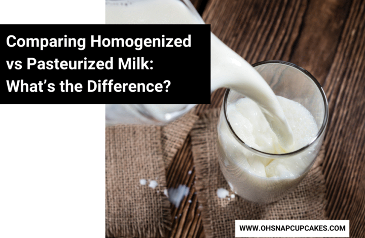 Comparing Homogenized vs Pasteurized Milk: What’s the Difference?